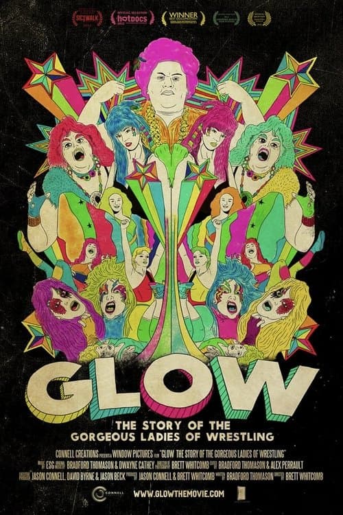 GLOW: The Story of The Gorgeous Ladies of Wrestlingのポスター