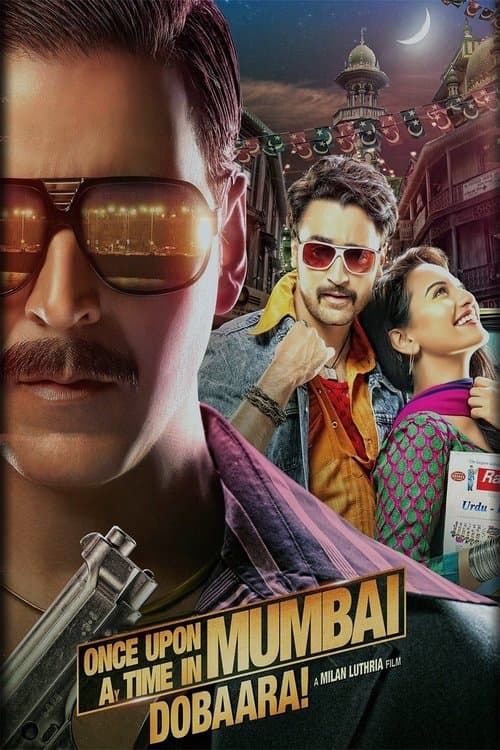 वंस अपॉन अ टाइम इन मुंबई-दोबाराのポスター