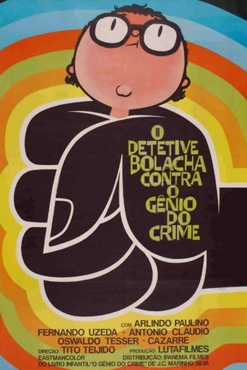 O Detetive Bolacha Contra o Gênio do Crimeのポスター