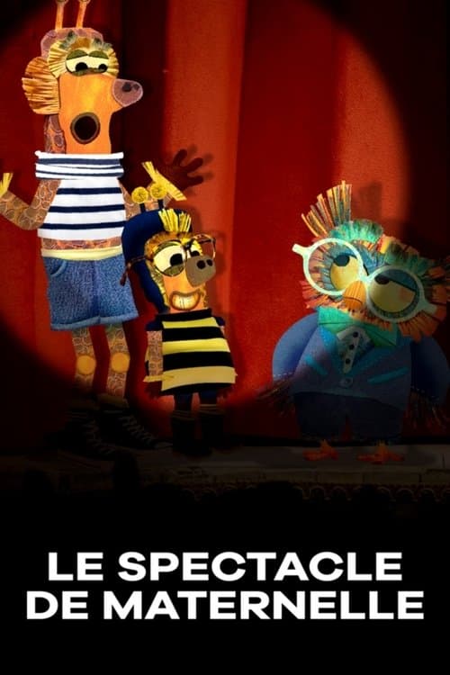 Le Spectacle de maternelleのポスター