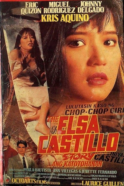 The Elsa Castillo Story... Ang Katotohananのポスター