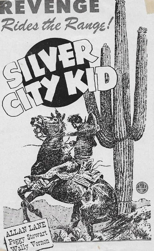 Silver City Kidのポスター