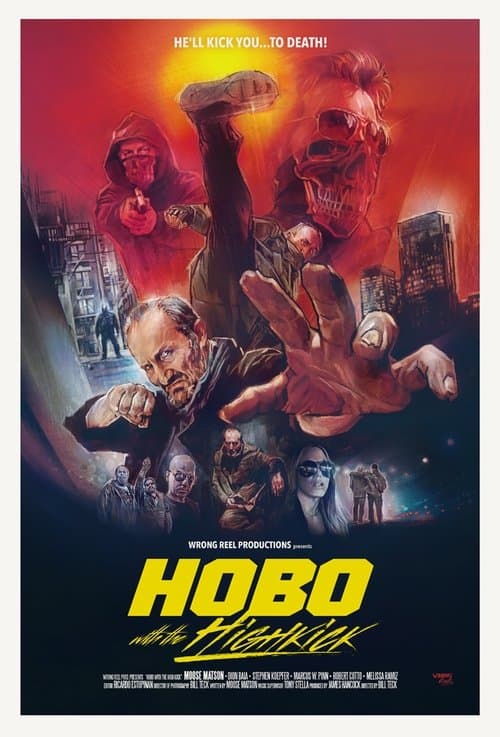 Hobo with the Highkickのポスター
