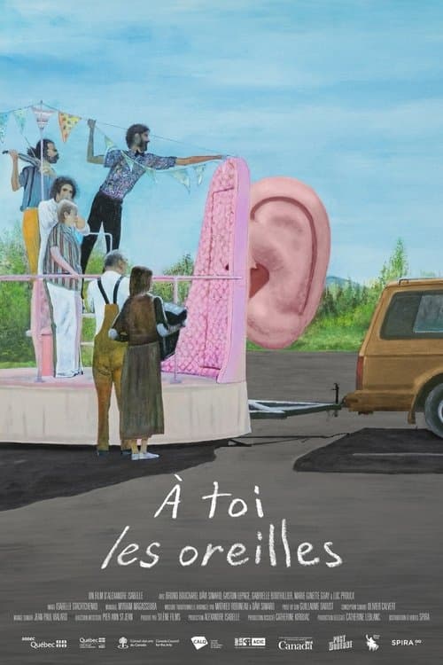 À toi les oreillesのポスター