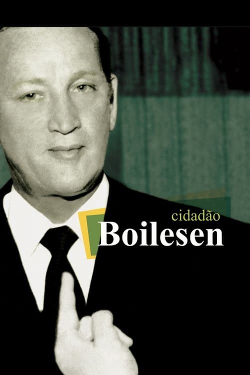 Cidadão Boilesenのポスター