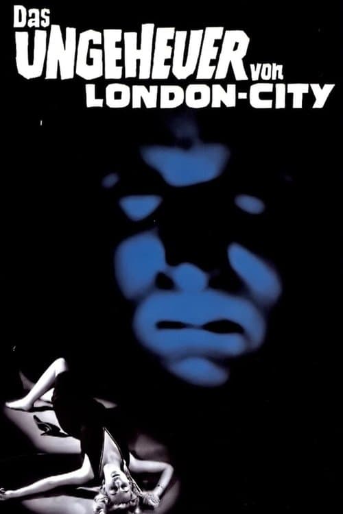 Das Ungeheuer von London Cityのポスター