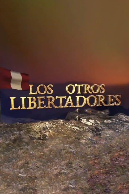 Los otros libertadoresのポスター