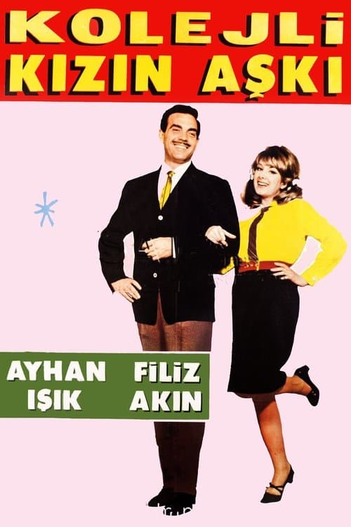 Kolejli Kızın Aşkıのポスター