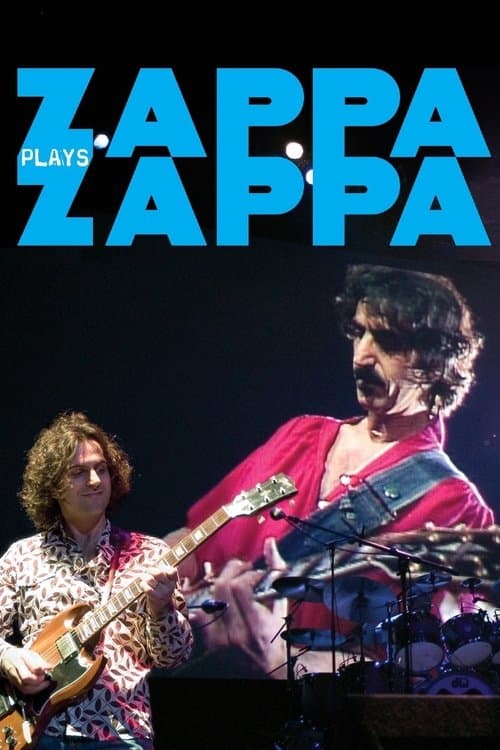 Zappa Plays Zappaのポスター