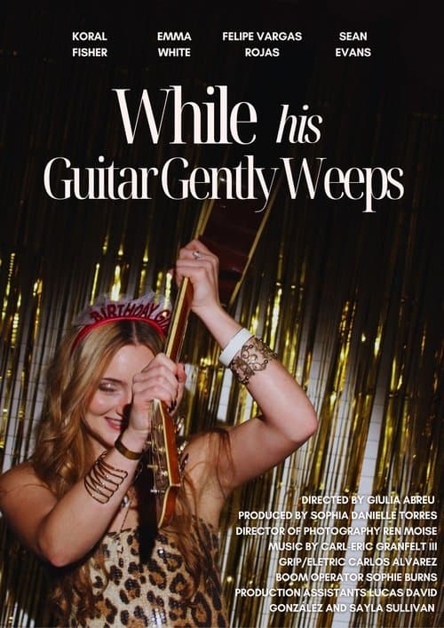 While His Guitar Gently Weepsのポスター