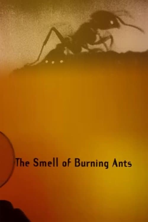 The Smell of Burning Antsのポスター