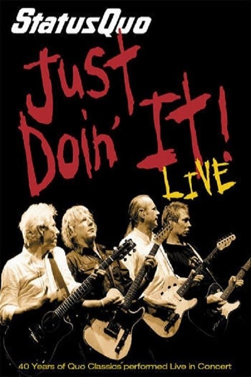 Status Quo - Just Doin' It!のポスター