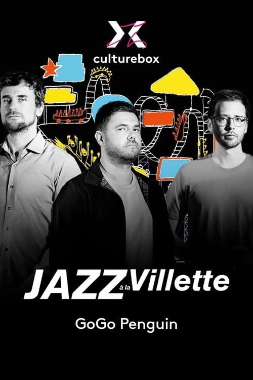 GoGo Penguin en concert à Jazz à la Villette 2023のポスター