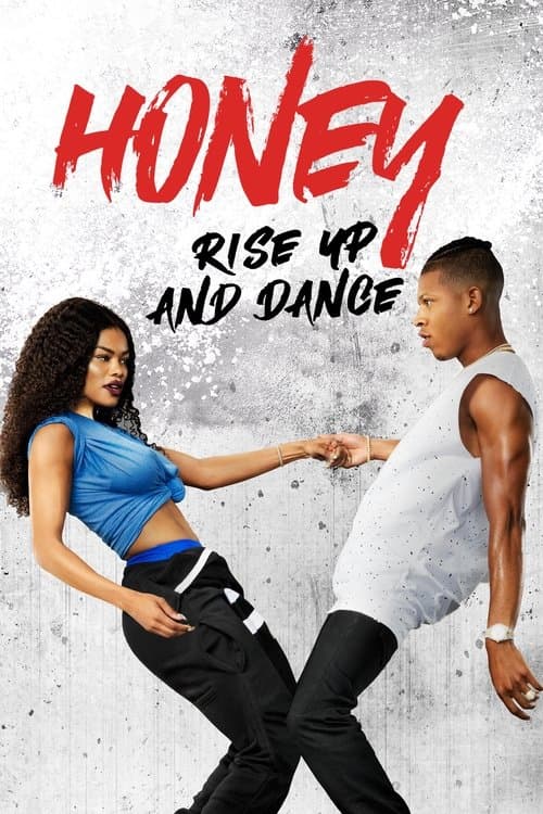 Honey: Rise Up and Danceのポスター