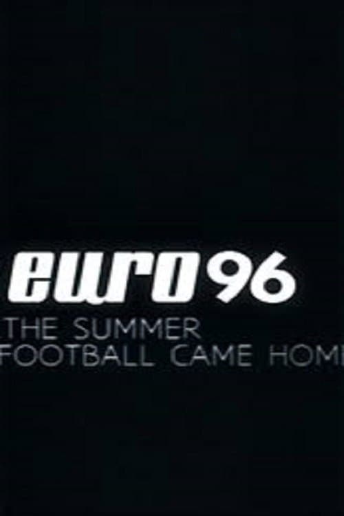 Euro 96: The Summer Football Came Homeのポスター