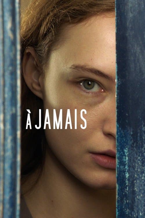 À jamaisのポスター