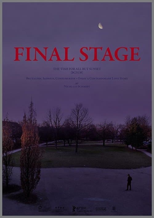 FINAL STAGE [The Time for All but Sunset – BGYOR]のポスター
