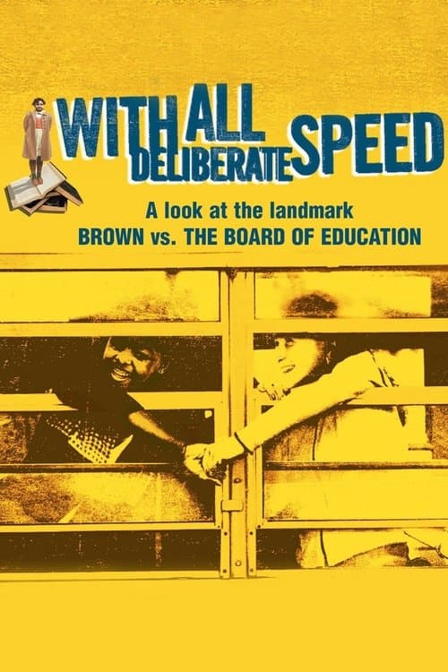With All Deliberate Speedのポスター