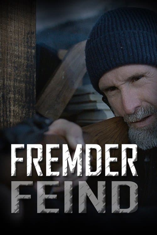 Fremder Feindのポスター
