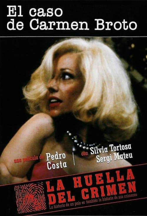 El caso de Carmen Brotoのポスター