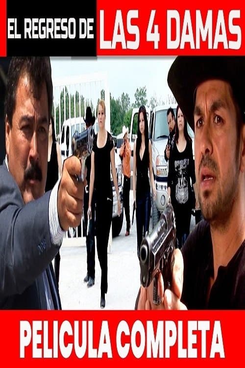 EL REGRESO DE LAS 4 DAMASのポスター