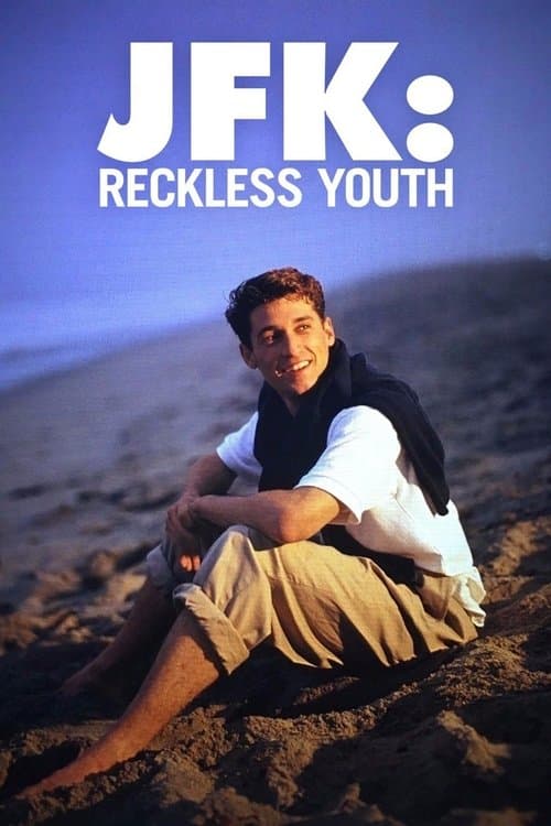 JFK: Reckless Youthのポスター