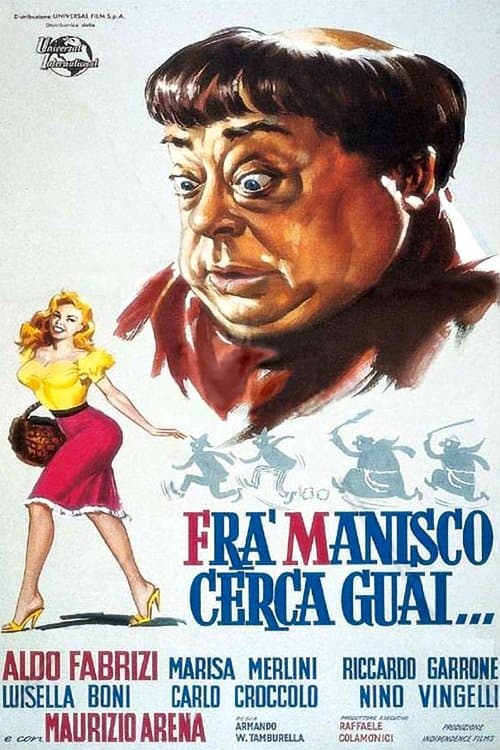 Fra' Manisco cerca guai...のポスター