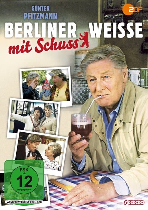 Berliner Weiße mit Schußのポスター