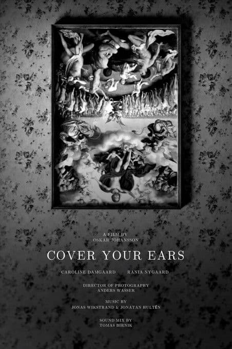 Cover Your Earsのポスター