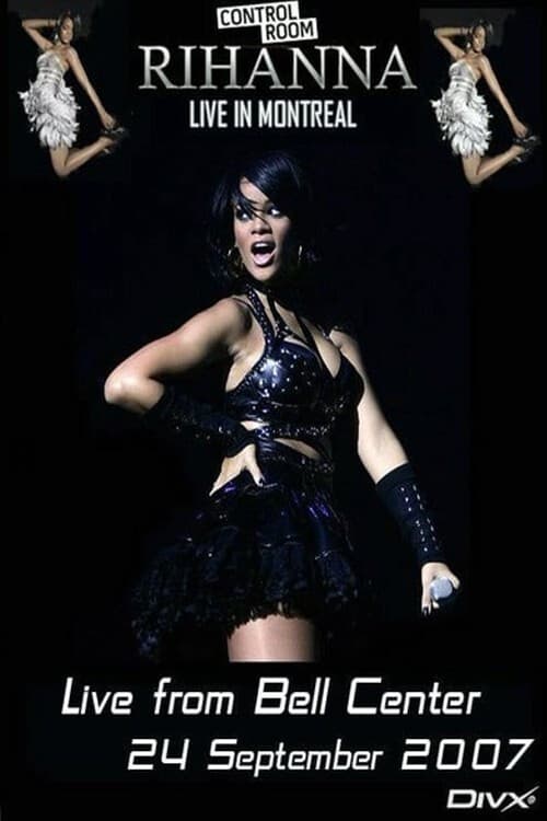 Rihanna - Live From Bell Centre In Montrealのポスター