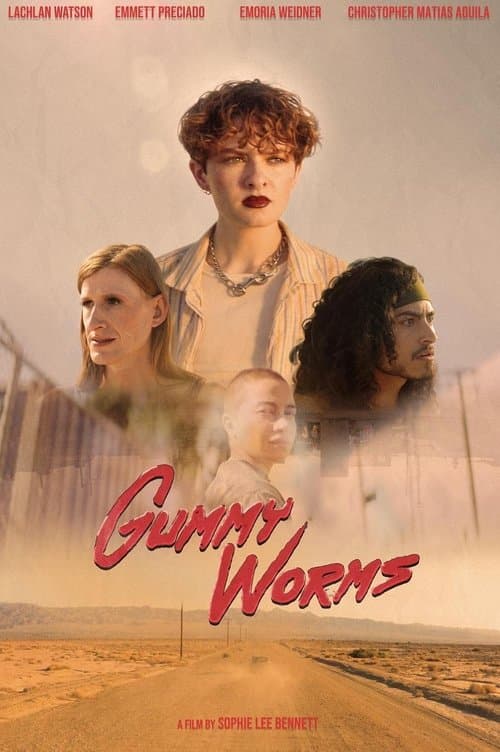 Gummy Wormsのポスター