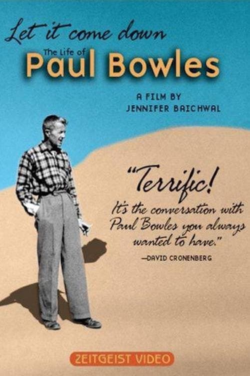 Let It Come Down: The Life of Paul Bowlesのポスター
