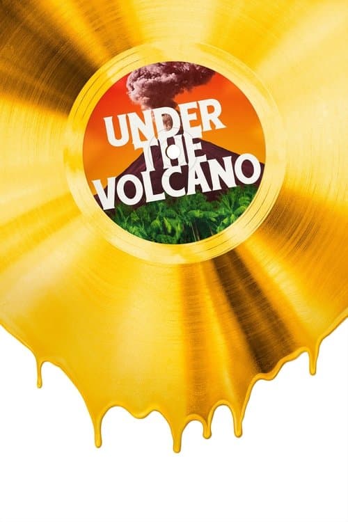 Under the Volcanoのポスター