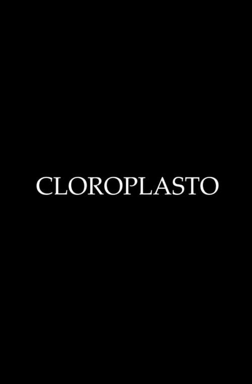CLOROPLASTOのポスター