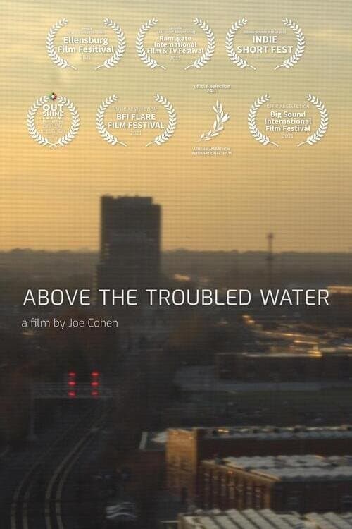 Above the Troubled Waterのポスター