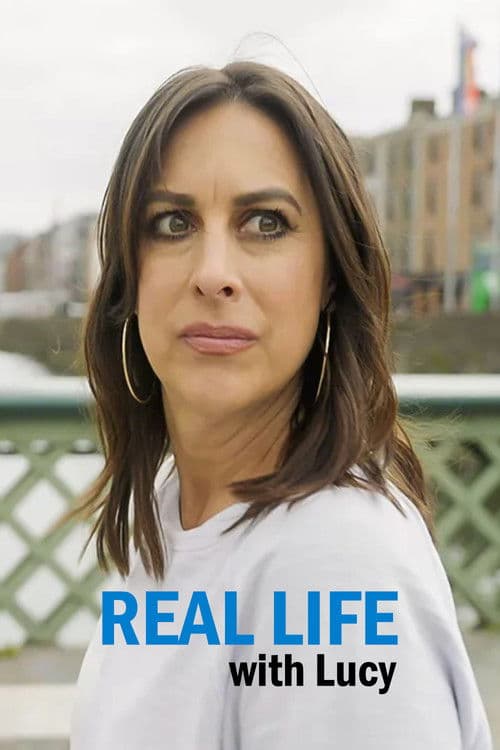 Real Life With Lucyのポスター
