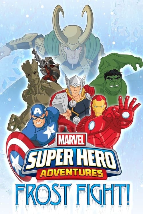 Marvel Super Hero Adventures: Frost Fight!のポスター