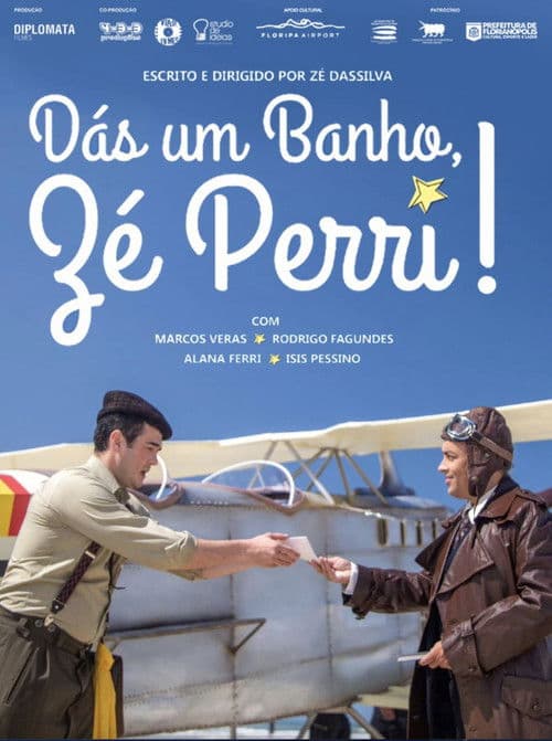 Dás um Banho, Zé Perriのポスター