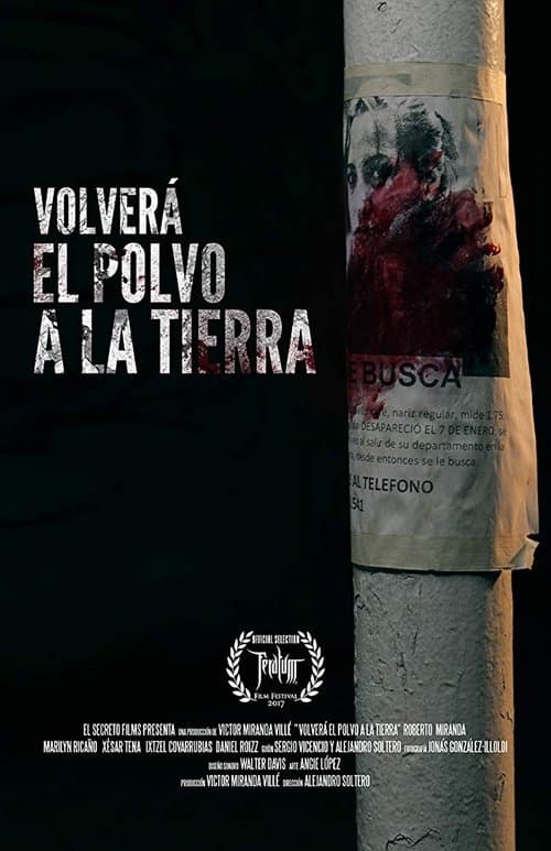 Volverá el polvo a la tierraのポスター