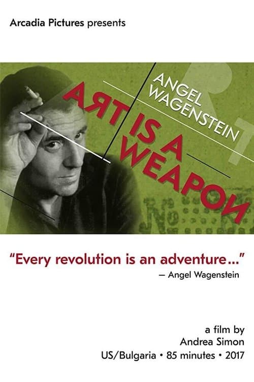 Angel Wagenstein: Art Is a Weaponのポスター