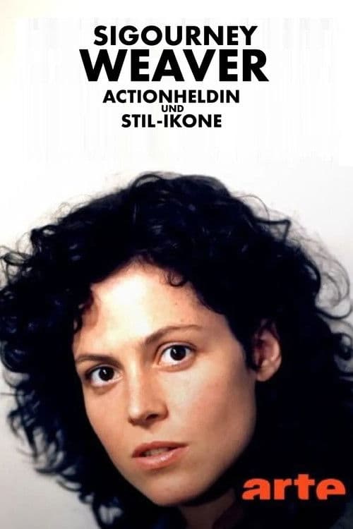 Sigourney Weaver - Actionheldin und Stil-Ikoneのポスター