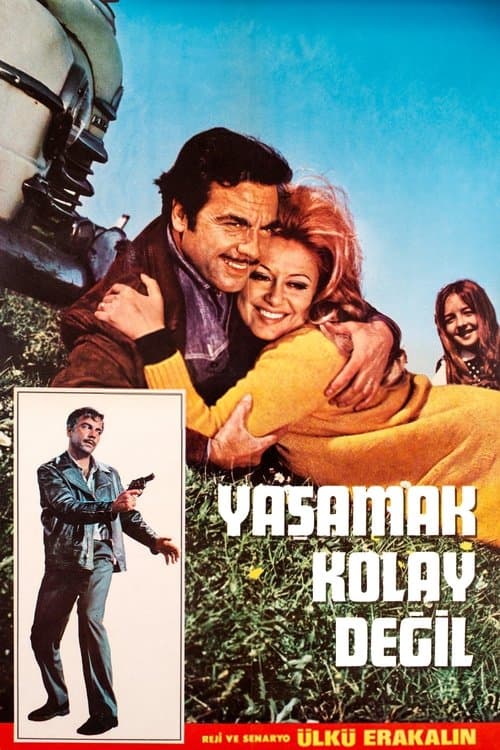 Yaşamak Kolay Değilのポスター
