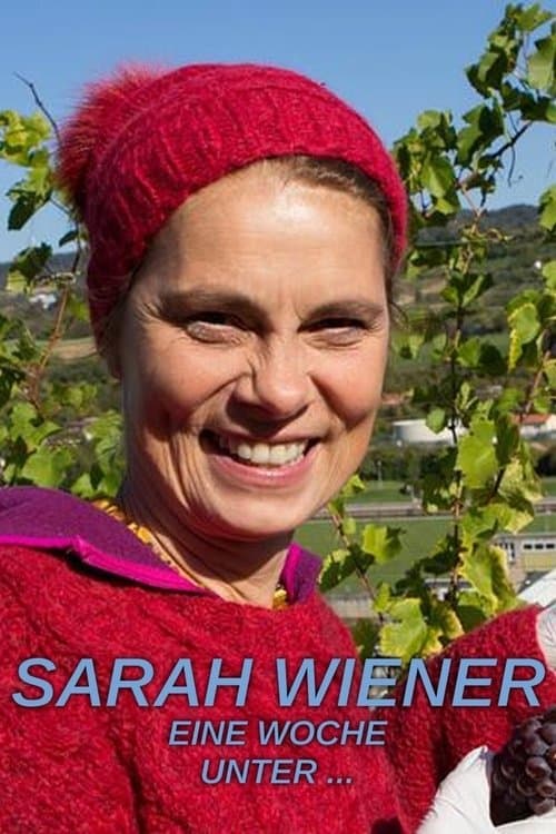 Sarah Wiener, Eine Woche unter…のポスター