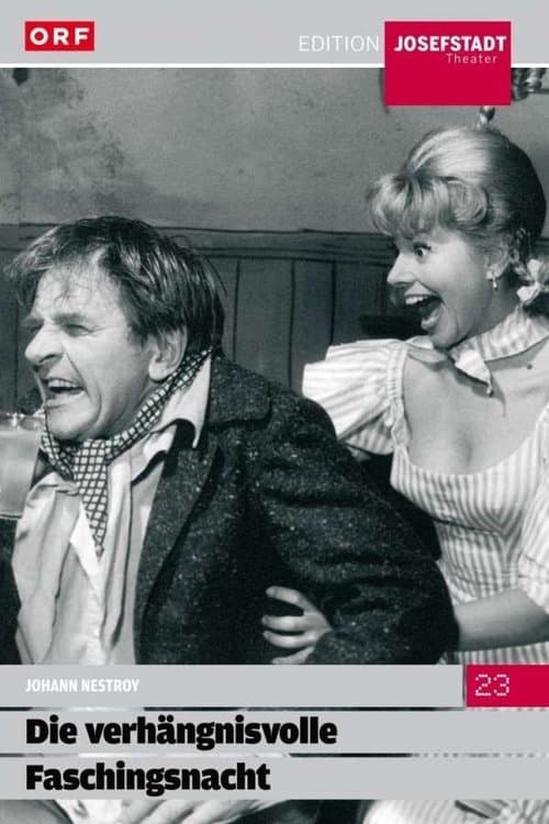 Die verhängnisvolle Faschingsnachtのポスター