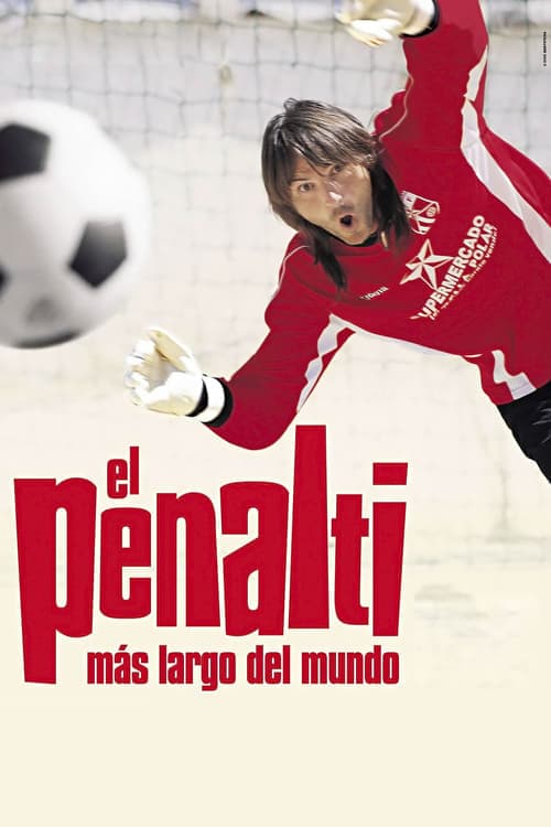 El penalti más largo del mundoのポスター