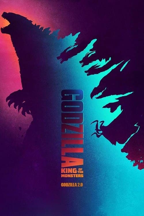 Godzilla: King of the Monsters - Godzilla 2.0のポスター