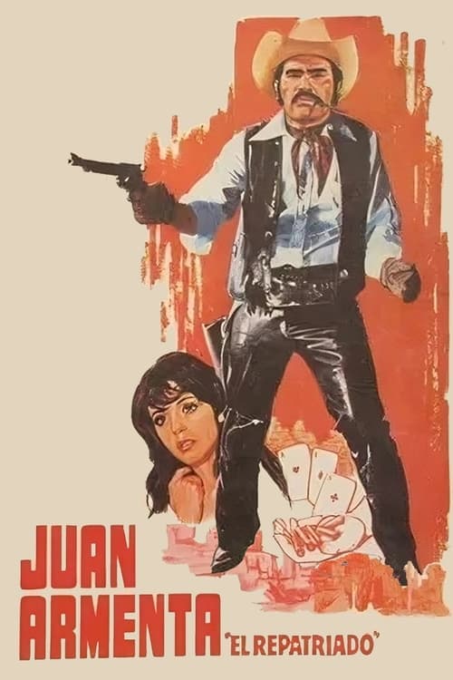 Juan Armenta, el repatriadoのポスター