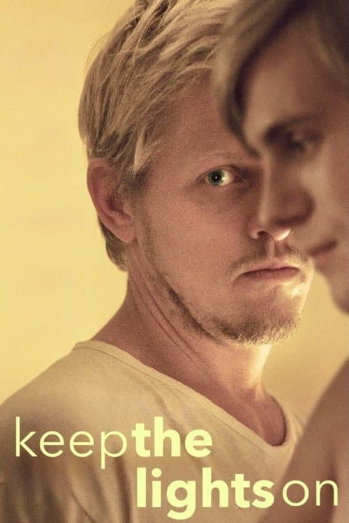 Keep the Lights Onのポスター
