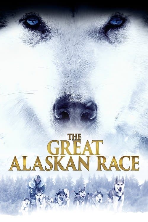 The Great Alaskan Raceのポスター