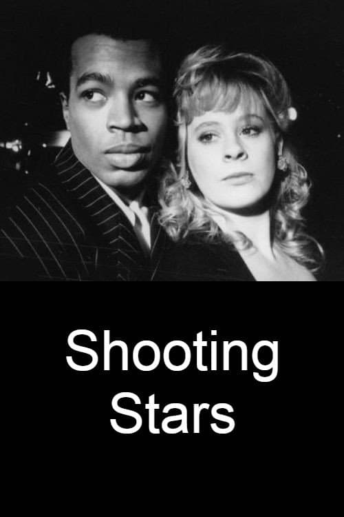 Shooting Starsのポスター